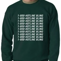 Bewild 1-800-HotlineBling Adult Crewneck Hip-Hop Inspired Clothing