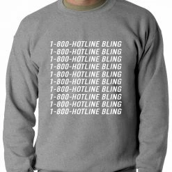 Bewild 1-800-HotlineBling Adult Crewneck Hip-Hop Inspired Clothing