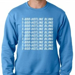 Bewild 1-800-HotlineBling Adult Crewneck Hip-Hop Inspired Clothing