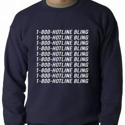 Bewild 1-800-HotlineBling Adult Crewneck Hip-Hop Inspired Clothing