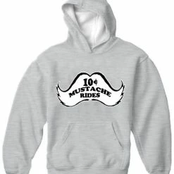Bewild 10 Cent Mustache Rides Adult Hoodie