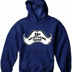 Bewild 10 Cent Mustache Rides Adult Hoodie