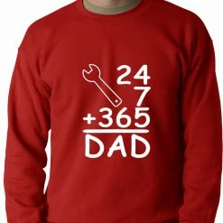 Bewild 24+7+365 = Dad Father's Day Adult Crewneck Positive Reinforcement