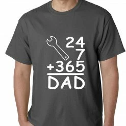 Bewild 24+7+365 = Dad Father's Day Mens T-shirt Positive Reinforcement