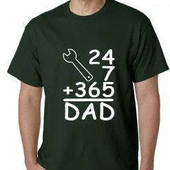 Bewild 24+7+365 = Dad Father's Day Mens T-shirt Positive Reinforcement