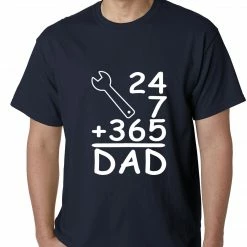 Bewild 24+7+365 = Dad Father's Day Mens T-shirt Positive Reinforcement