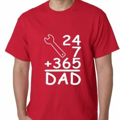 Bewild 24+7+365 = Dad Father's Day Mens T-shirt Positive Reinforcement