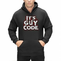 Bewild "It's Guy Code" Adult Size Hoodie -