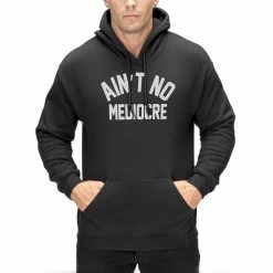 Bewild Hip-Hop Inspired Clothing "Ain't" No Mediocre Adult Hoodie