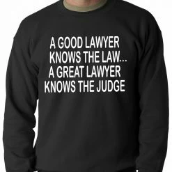 Bewild A Good Lawyer Adult Crewneck