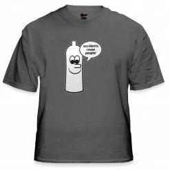 Bewild Accidents Cause People T-Shirt Cool Funny & Offensive