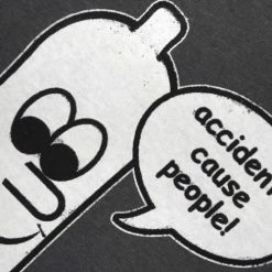 Bewild Accidents Cause People T-Shirt Cool Funny & Offensive