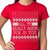 Bewild All I'm Asking For Is You Girls T-shirt