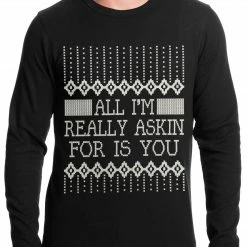 Bewild Holiday Prints All I'm Asking For Is You Thermal Shirt