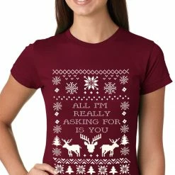 Bewild Holiday Prints All I'm Really Asking For Is You Ugly Christmas Girls T-shirt