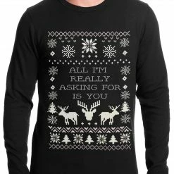 Bewild All I'm Really Asking For Is You Ugly Christmas Thermal Shirt Holiday Prints