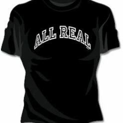 Bewild Cool Funny & Offensive All Real Girls T-Shirt