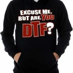 Bewild Are You DTF? Hoodie Cool Funny & Offensive