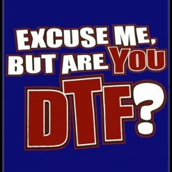 Bewild - Are You DTF? T-Shirt 16 Bewild - Are You DTF? T-Shirt