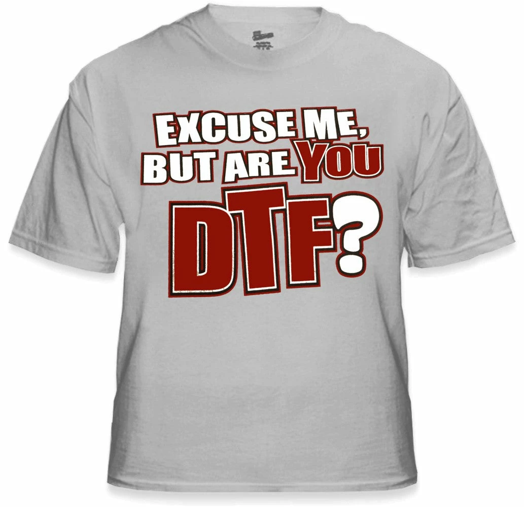 Bewild - Are You DTF? T-Shirt 8 Bewild - Are You DTF? T-Shirt