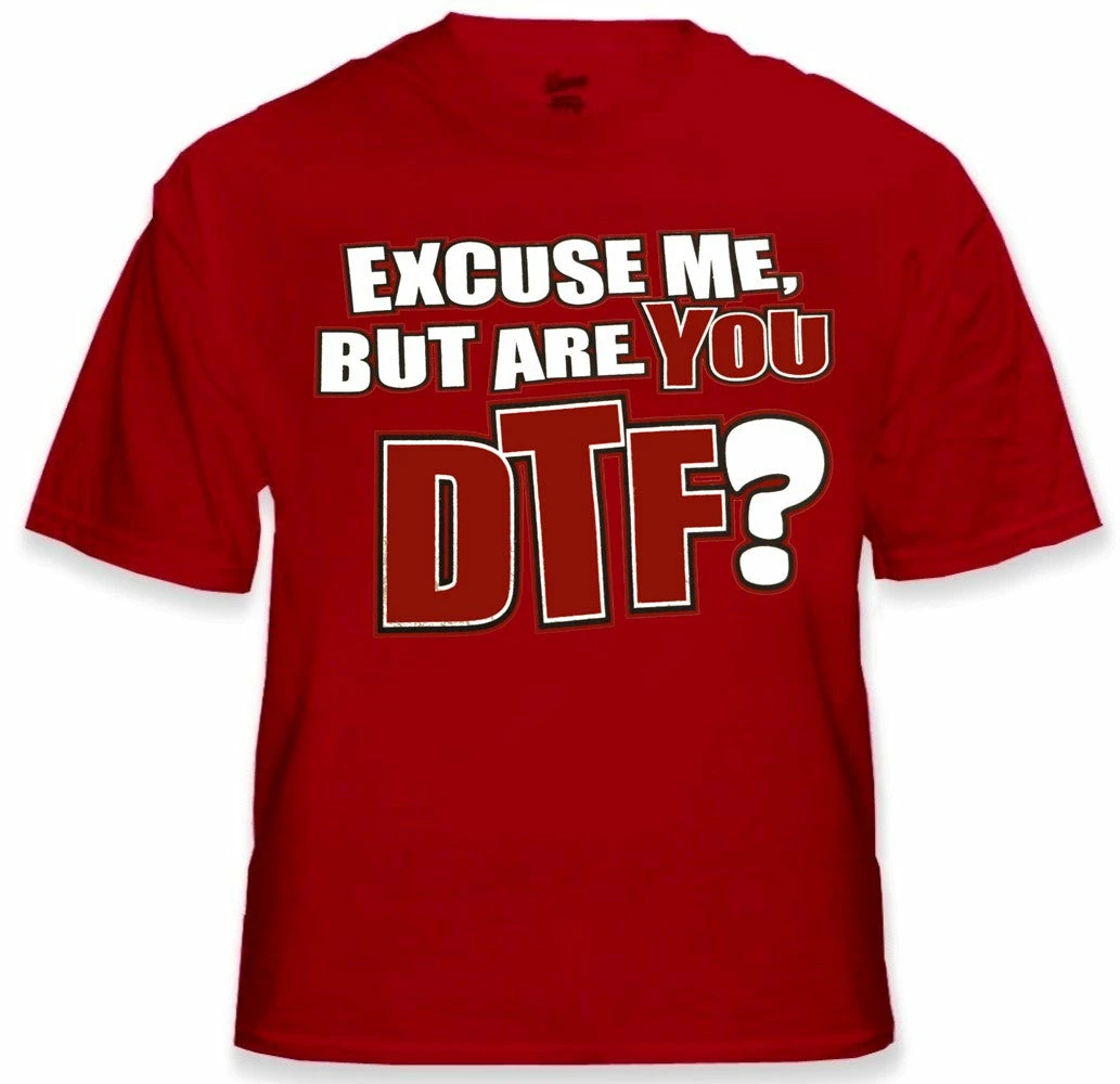 Bewild - Are You DTF? T-Shirt 11 Bewild - Are You DTF? T-Shirt