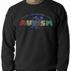 Bewild Positive Reinforcement Autism Awareness - Accept, Understand, Love Adult Crewneck