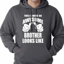 Bewild Positive Reinforcement Awesome Brother Adult Hoodie 13 Bewild Positive Reinforcement Awesome Brother Adult Hoodie