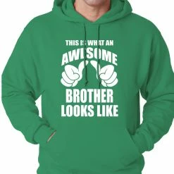 Bewild Positive Reinforcement Awesome Brother Adult Hoodie 15 Bewild Positive Reinforcement Awesome Brother Adult Hoodie