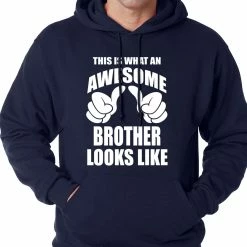 Bewild Positive Reinforcement Awesome Brother Adult Hoodie 17 Bewild Positive Reinforcement Awesome Brother Adult Hoodie