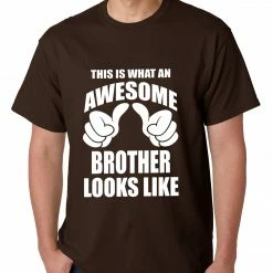 Bewild Positive Reinforcement Awesome Brother Mens T-shirt