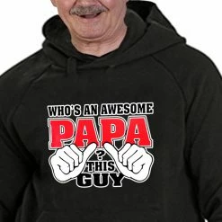 Bewild Awesome Papa Adult Hoodie Positive Reinforcement