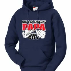 Bewild Awesome Papa Adult Hoodie Positive Reinforcement