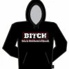 Bewild B.I.T.C.H. (Babe In Total Control Of Herself) Hoodie Cool Funny & Offensive