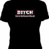 Bewild Cool Funny & Offensive B.I.T.C.H. Girls T-Shirt