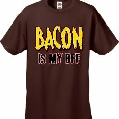 Bewild BACON Is My BFF Men's T-Shirt Cool Funny & Offensive