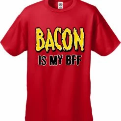 Bewild BACON Is My BFF Men's T-Shirt Cool Funny & Offensive