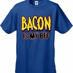 Bewild BACON Is My BFF Men's T-Shirt Cool Funny & Offensive