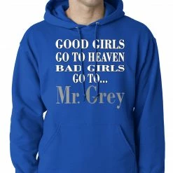 Bewild Bad Girls Go To Mr. Grey Hoodie Famous Quotes And Sayings