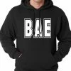Bewild BAE Before All Else Adult Hoodie Hip-Hop Inspired Clothing