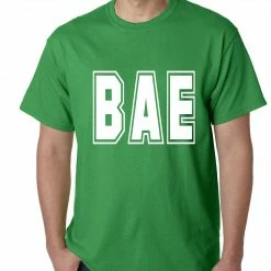 Bewild BAE Before All Else Mens T-shirt