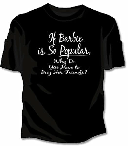 Bewild Cool Funny & Offensive Barbie, Buy Her Friends Girls T-Shirt 3 Bewild Cool Funny & Offensive Barbie, Buy Her Friends Girls T-Shirt