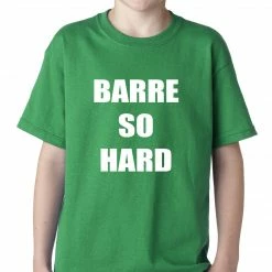 Bewild Barre So Hard Kids T-shirt