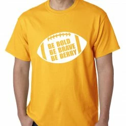Bewild Sport Inspiration Be Bold, Be Brave, Be Berry Football Mens T-shirt