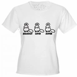 Bewild Beaver Breakfast Lunch Dinner Girls T-Shirt