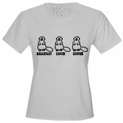 Bewild Beaver Breakfast Lunch Dinner Girls T-Shirt