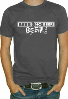 Bewild Beer Or No Beer T-Shirt Cool Funny & Offensive