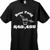 Bewild Beer Pong Bad Ass Men's T-Shirt Cool Funny & Offensive