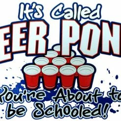 Bewild Beer Pong You're About To Get Schooled T-Shirt Cool Funny & Offensive