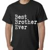 Bewild Positive Reinforcement Best Brother Ever Mens T-shirt