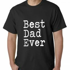Bewild Best Dad Ever Mens T-shirt